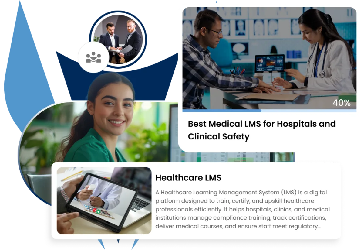 LMS for Healthcare Training and Learning Programs